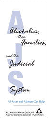 Alcoholics, their Families, and the Judicial System