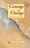 Courage to Change (Lg print) B-17