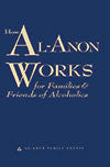 How Al-Anon Works Paperback (B-32)